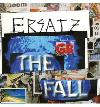 The Fall Ersatz G.B. (LP)